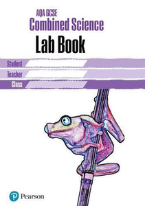 AQA GCSE Combined Science Lab Book 