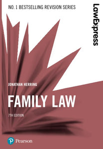 Law Express: Family Law, 7th edition 