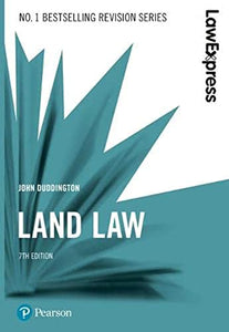 Law Express: Land Law, 7th edition 