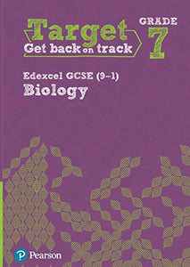 Target Grade 7 Edexcel GCSE (9-1) Biology Intervention Workbook 