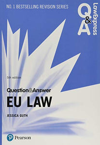 Law Express Question and Answer: EU Law 