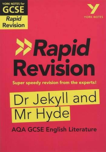 York Notes for AQA GCSE Rapid Revision: Jekyll and Hyde catch up, revise and be ready for and 2023 and 2024 exams and assessments