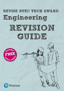 Pearson REVISE BTEC Tech Award Engineering Revision Guide inc online edition - 2023 and 2024 exams and assessments 