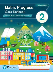 Maths Progress Second Edition Core Textbook 2 