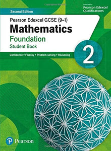 Pearson Edexcel GCSE (9-1) Mathematics Foundation Student Book 2 