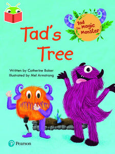 Bug Club Independent Phase 1: Tad the Magic Monster: Tad's Tree 