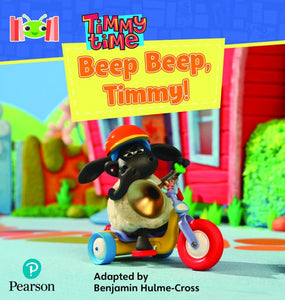 Bug Club Reading Corner: Age 4-7: Timmy Time: Beep, Beep, Timmy! 