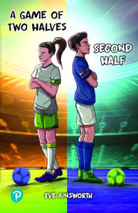 Rapid Plus Stages 10-12 11.5 A Game of Two Halves / Second Half 