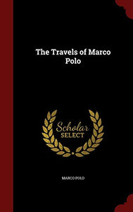 The Travels of Marco Polo 