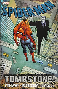 Spider-Man: Tombstone Vol. 1 