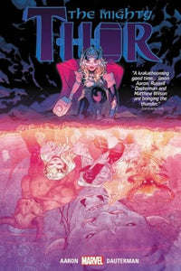 Thor by Jason Aaron & Russell Dauterman Vol. 2 