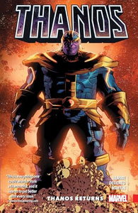 Thanos Vol. 1: Thanos Returns 