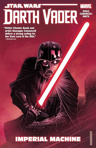 Star Wars: Darth Vader: Dark Lord of the Sith Vol. 1 - Imperial Machine 