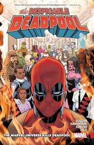 Despicable Deadpool Vol. 3: The Marvel Universe Kills Deadpool 