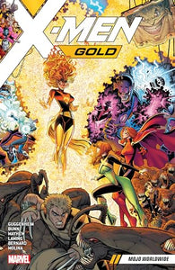 X-Men Gold Vol. 3: Mojo Worldwide 