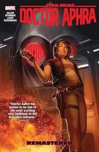 Star Wars: Doctor Aphra Vol. 3 - Remastered 