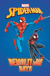 Spider-Man: Demolition Days 