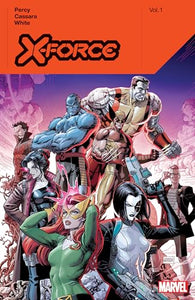 X-Force By Benjamin Percy Vol. 2 