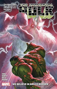 Immortal Hulk Vol. 6: We Believe In Bruce Banner 