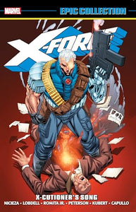 X-Force Epic Collection: X-Cutioner's Song 