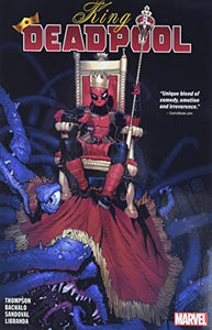 King Deadpool Vol. 1: Hail to the King 