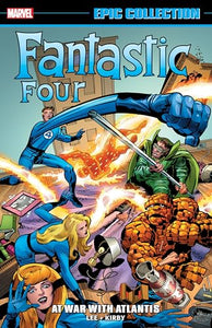 Fantastic Four Epic Collection: At War with Atlantis 