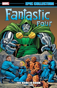 Fantastic Four Epic Collection: By Ben Betrayed 