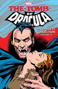 Tomb of Dracula: The Complete Collection Vol. 4 