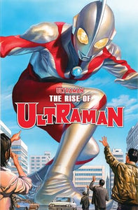 The Rise Of Ultraman 