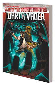 Star Wars: Darth Vader By Greg Pak Vol. 3 