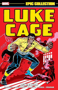 Luke Cage Epic Collection: Retribution 