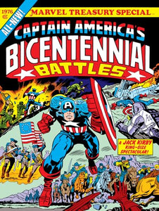 Captain America's Bicentennial Battles: All-New Marvel Treasury Edition 