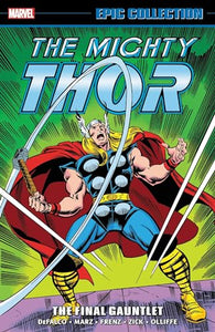 Thor Epic Collection: The Final Gauntlet 