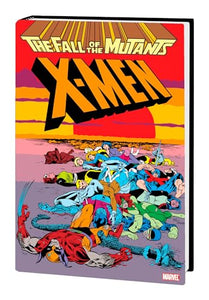 X-Men: Fall Of The Mutants Omnibus 