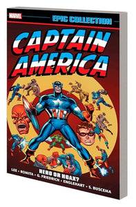 Captain America Epic Collection: Hero Or Hoax? 