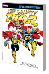 Thor Epic Collection: The Thor War 