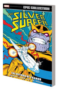 Silver Surfer Epic Collection: The Return of Thanos 