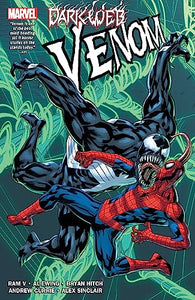 Venom by Al Ewing & Ram V Vol. 3: Dark Web 