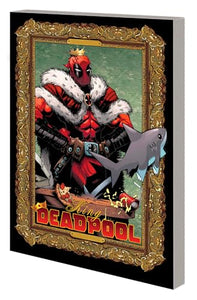 King Deadpool By Kelly Thompson 