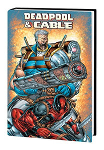 Deadpool & Cable Omnibus (New Printing) 