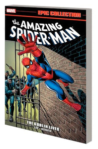 Amazing Spider-Man Epic Collection: The Goblin Lives 