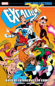 Excalibur Epic Collection: Days of Futures Yet To Come 