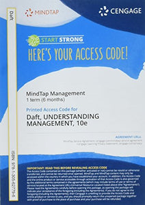 Mindtap Management, 1 Term (6 Months) Printed Access Card for Daft/Marcic's Understanding Management, 10th 