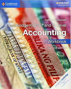 Cambridge IGCSE™ and O Level Accounting Workbook 