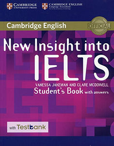 New Insight into IELTS Student's Book with Answers with Testbank 