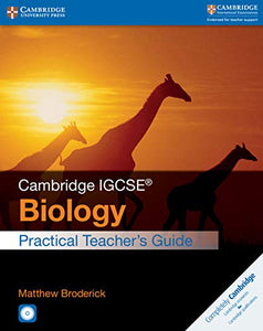 Cambridge IGCSE® Biology Practical Teacher's Guide with CD-ROM 