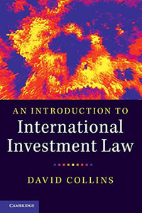 An Introduction to International Investment Law 