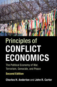 Principles of Conflict Economics 