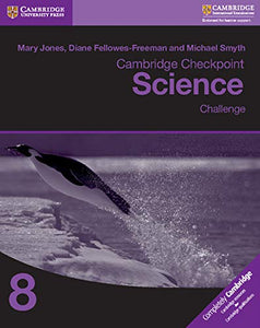 Cambridge Checkpoint Science Challenge Workbook 8 