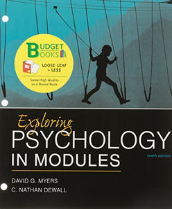 Loose-Leaf Version for Exploring Psychology in Modules 10e & Launchpad for Myers's Exploring Psychology in Modules 10e (Six-Month Access) 